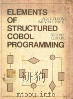 ELEMENTS OF STRUCTURED COBOL PROGRAMMING SECOND EDITION   1982  PDF电子版封面  0030580528  JACK L.OLSON 