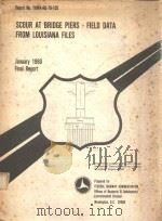 SCOUR AT BRIDGE PIERS-FIELD DATA FROM LOUISIANA FILES   1980  PDF电子版封面     