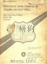 REPRESENTATIVE GROUND PARAMETERS FOR STRUCTURAL ANALYSIS OF TUNNELS   1980  PDF电子版封面     