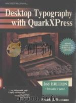 DESKTOP TYPOGRAPHY WITH QUARKXPRESS 2ND EDITION（1992 PDF版）