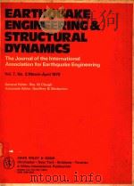 EARTHQUAKE ENGINEERING AND STRUCTURAL DYNAMICS THE JOURNAL OF THE INTERNATIONAL ASSOCIATION FOR EART（1979 PDF版）