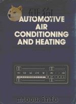AUTOMOTIVE AIR CONDITIONING AND HEATING A TEXT-LAB MANUAL（1987 PDF版）