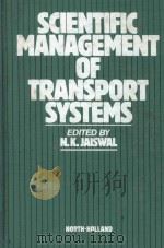 SCIENTIFIC MANAGEMENT OF TRANSPORT SYSTEMS（1981 PDF版）