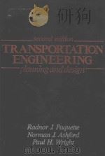 SECOND EDITION TRANSPORTATION ENGINEERING PLANNING AND DESIGN（1982 PDF版）