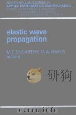 ELASTIC WAVE PROPAGATION（1989 PDF版）