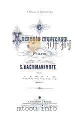 Moments  musicaux  pouc  pians、S、RACHMANINOFF     PDF电子版封面     
