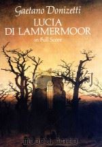 Gaetano  Donizetti  Lucia  di  Lammermoor  in  Full  Score（ PDF版）