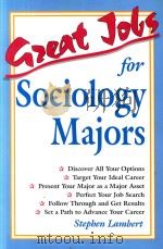 GREAT JOBS FOR SOCIOLOGY MAJORS（1997 PDF版）