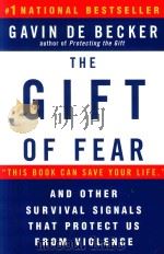THE GIFT OF FEAR SURVIVAL SIGNALS THAT PROTECT US FROM VIOLENCE   1997  PDF电子版封面  0440508830   