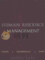 HUMAN RESOURCE MANAGEMENT   1990  PDF电子版封面  0395472024  CYNTHIA D.FISHER 