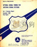 OPTIMAL SIGNAL TIMING FOR ARTERIAL SIGNAL SYSTEMS VOL.1.（1980 PDF版）