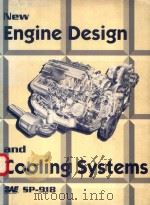 NEW ENGINE DESIGN AND COOLING SYSTEMS SP-918   1992  PDF电子版封面  1560912359   