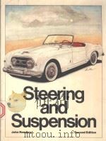 STEERING AND SUSPENSION SECOND EDITION   1983  PDF电子版封面  0471876143  JOHN REMLING 