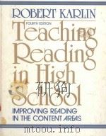 TEACHING READING IN HIGH SCHOOL IMPROVING READING IN THE CONTENT AREAS FOURTH EDITION（1984 PDF版）