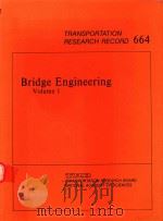 BRIDGE ENGINEERING VOLUME 1   1978  PDF电子版封面  0309026962   