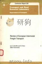 REVIEW OF EUROPEAN INTERMODAL FREIGHT TRANSPORT   1992  PDF电子版封面    P J SUTCLIFFE AND R S PLENT 