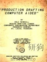 PRODUCTION DRAFTING OMPUTER AIDED（1983 PDF版）