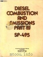 DIESEL COMBUSTION AND EMISSIONS PART III SP-495（1981 PDF版）
