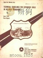TECHNICAL GUIDELINES FOR EXPANSIVE SOILS IN HIGHWAY SUBGRADES   1979  PDF电子版封面     
