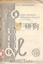 JOINT HIGHWAY RESEARCH PROJECT   1980  PDF电子版封面    ELDON J.YODER 