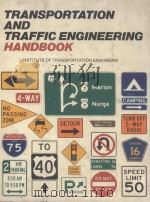 TRANSPORTATION AND TRAFFIC ENGINEERING HANDBOOK（1976 PDF版）