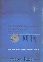 THE SANCOR PROGRAMME ON COASTAL PROCESSES APRIL 1982-MARCH 1988（1983 PDF版）