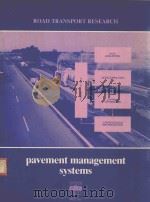 ROAD TRANSPORT RESEARCH PAVEMENT MANAGEMENT SYSTEMS   1987  PDF电子版封面  9264129073   