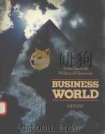 BUSINESS WORLD   1983  PDF电子版封面  0194341097  WILLIAM B.GIESECKE 