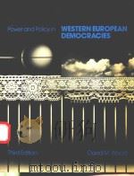 POWER AND POLICY IN WESTERN EUROPEAN DEMOCRACIES THIRD EDITION（1986 PDF版）