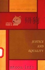 JUSTICE AND EQUALITY   1971  PDF电子版封面    HUGO A.BEDAU 