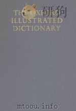THE OXFORD ILLUSTRATED DICTIONARY   1975  PDF电子版封面  0198611188  J.COULSON 