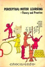 PERCEPTUAL-MOTOR LEARNING THEORY AND PRACTICE（1974 PDF版）