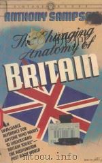 THE CHANGING ANATOMY OF BRITAIN（1982 PDF版）