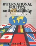INTERNATIONAL POLITICS ON THE WORLD STAGE SECOND EDITION（1989 PDF版）