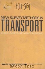 NEW SURVEY METHODS IN TRANSPORT 2ND INTERNATIONAL CONFERENCE（1985 PDF版）