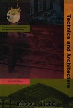 TECHNICS AND ARCHITECTURE THE DEVELOPMENT MATERIALS AND SYSTEMS FOR BYILDINGS   1992  PDF电子版封面  1262050455   
