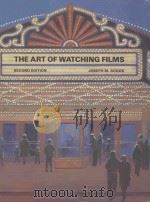 THE ART OF WATCHING FILMS SECOND EDITION   1985  PDF电子版封面  0874847125  JOSEPH M.BOGGS 