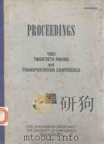 PROCEEDINGS 1983 TWENTIETH PAVING AND TRANSPORTATION CONFERENCE   1983  PDF电子版封面     