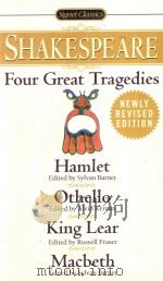 WILLIAM SHAKESPEARE FOUR GREAT TRAGEDIES HAMLET OTHELLO KING LEAR MACBETH（1998 PDF版）