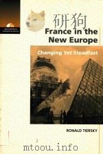 FFRANCE IN THE NEW EUROPE CHANGING YET STEADFAST（1994 PDF版）