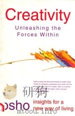 CREATIVITY UNLEASHING THE FORCES WITHIN   1999  PDF电子版封面  0312205198  OSHO 