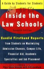 INSIDE THE LAW SCHOOLS A GUIDE BY STUDENTS FOR STUDENTS SEVENTH EDITION   1998  PDF电子版封面  0452279461  CAROL-JUNE CASSIDY WITH S.F.GO 