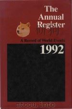 The annual register a record of world events 1992   1993  PDF电子版封面  0582217873  Alan J. Day ; Verena Hoffman 