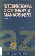 International dictionary of management (Third Edition)   1986  PDF电子版封面  0850389704  Hano Johannsen ; G. Terry Page 