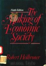 THE MAKING OF ECONOMIC SOCIETY 9TH EDITION（1993 PDF版）