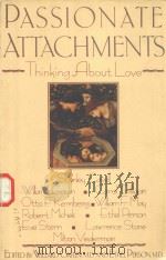PASSIONATE ATTACHMENTS THINKING ABOUT LOVE（1988 PDF版）