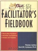 THE FACILITATOR'S FIELDBOOK   1999  PDF电子版封面  0814470386   