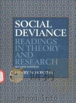 SOCIAL DEVIANCE READINGS IN THEORY AND RESEARCH SECOND EDITION   1996  PDF电子版封面  0131487191   