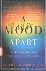 A MOOD APART THE THINKER'S GUIDE TO EMOTION AND ITS DISORDERS（1997 PDF版）