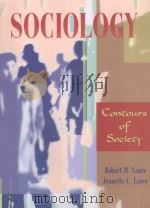 SOCIOLOGY CONTOURS OF SOCIETY   1998  PDF电子版封面  9780195329780  ROBERT H.LAUER 